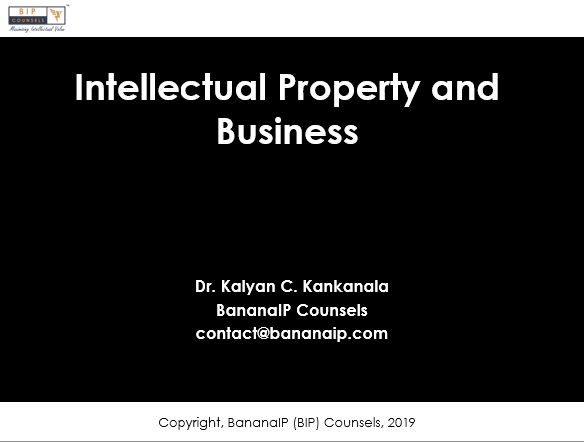Intellectual Property for Innovative Businesses – A Presentation by Dr. Kalyan C. Kankanala
