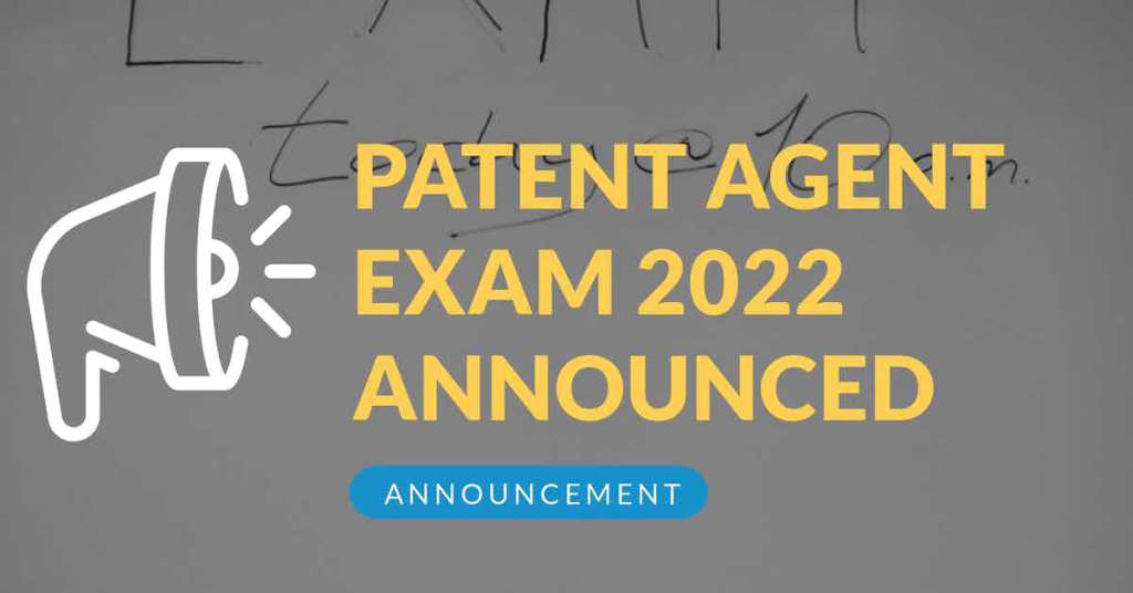 Patent Agent Exam 2022 Announced BananaIP