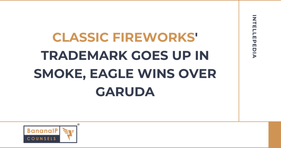 Classic Fireworks' Trademark goes up in smoke, Eagle wins over Garuda