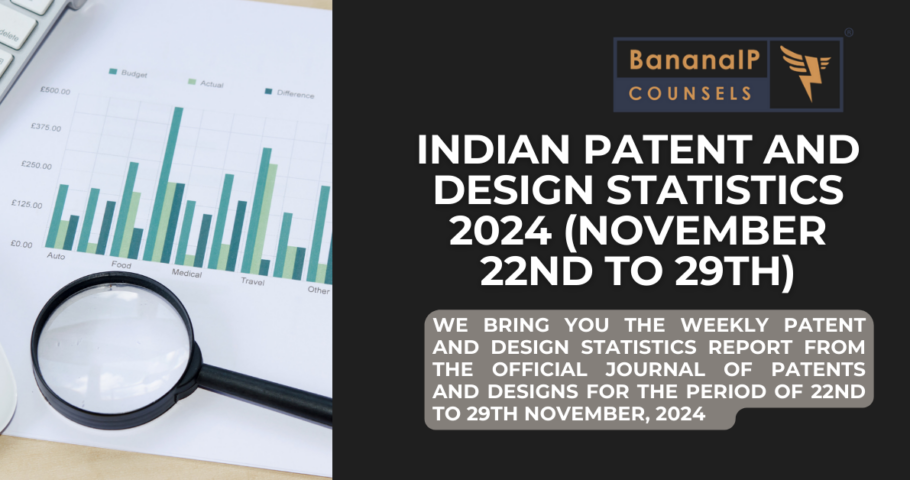 Image featuring INDIAN PATENT AND DESIGN STATISTICS 2024 (NOVEMBER 22ND TO 29TH)