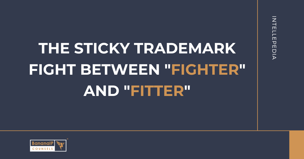 The sticky trademark fight between "FIGHTER" and "FITTER"