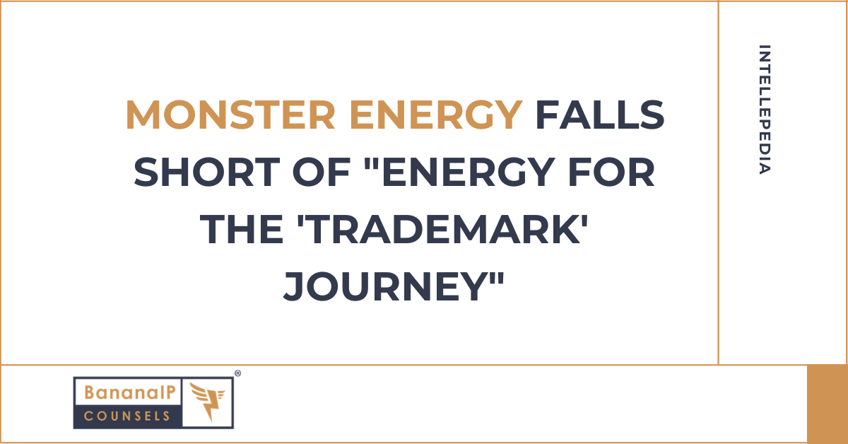 Monster Energy falls short of "Energy for the 'Trademark' Journey"