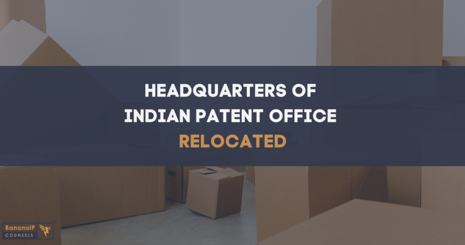 Headquartes of Indian Patent office relocated to Delhi